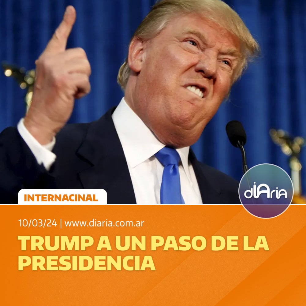 Trump a un paso de la presidencia