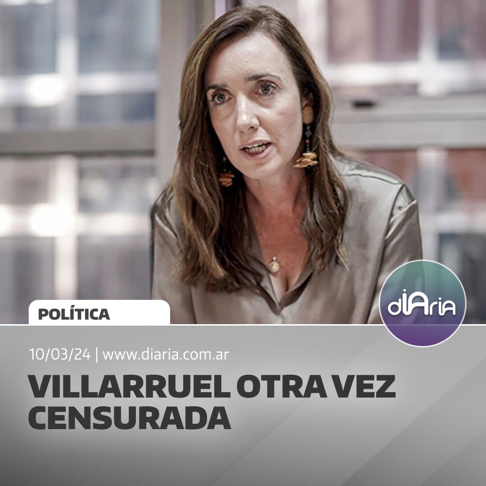 Villarruel otra vez censurada