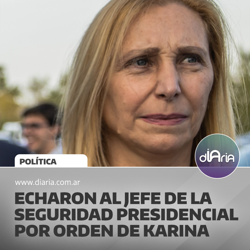 Echaron al jefe de la seguridad presidencial por orden de Karina Milei