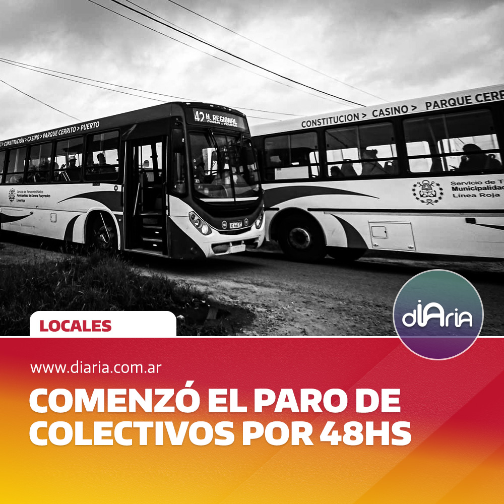 Comenzó el paro de colectivos por 48hs