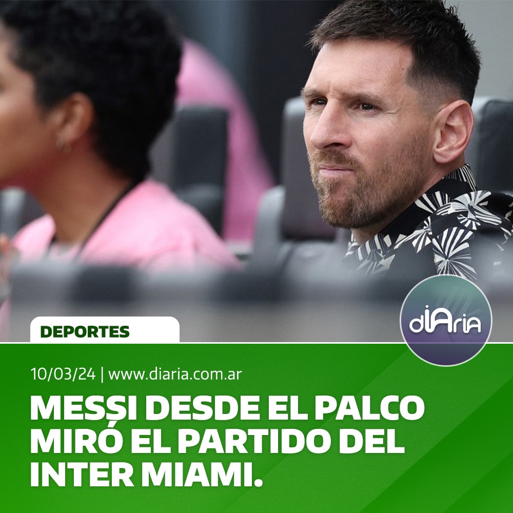 Messi desde el palco miró el partido del Inter Miami