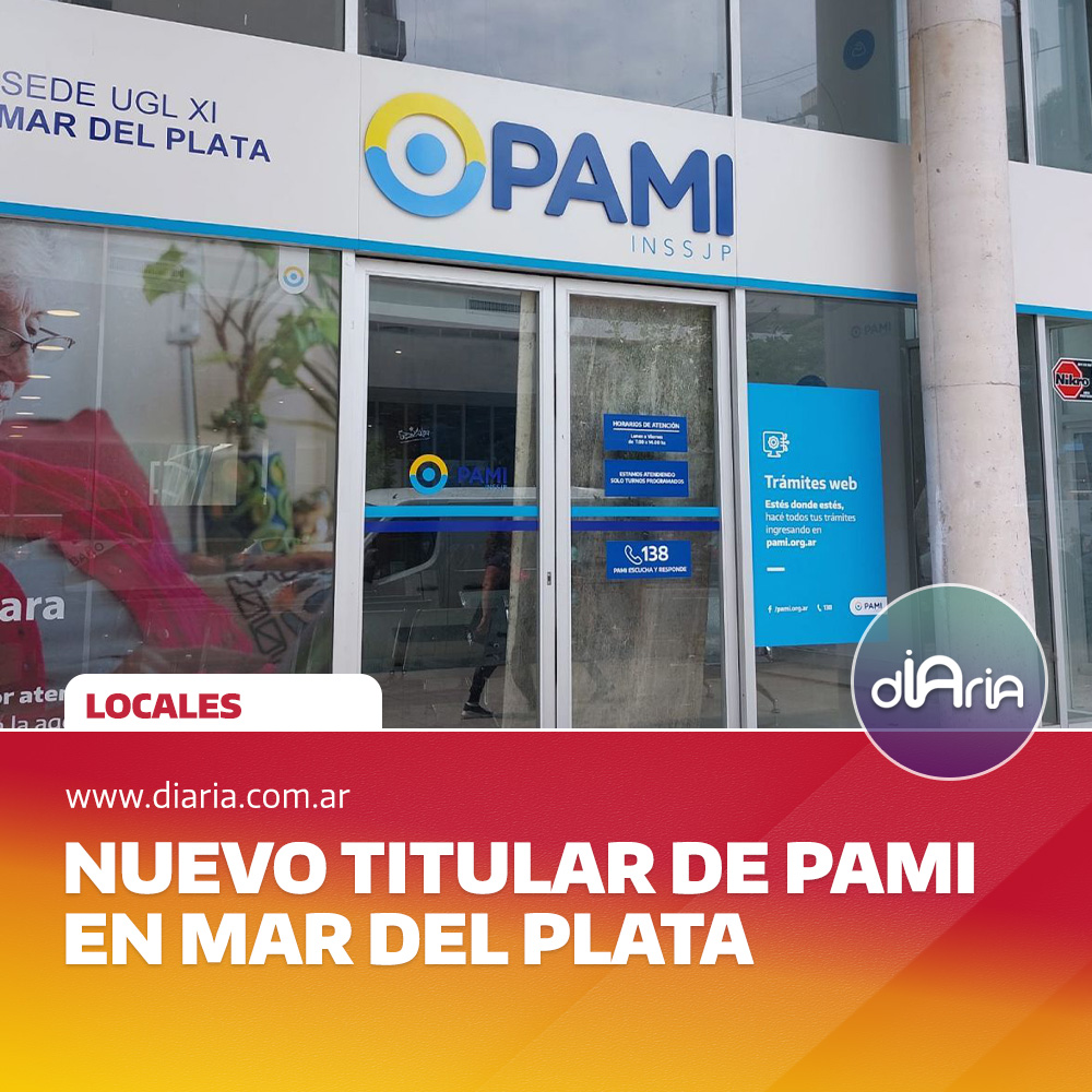 Nuevo titular de pami en Mar del Plata