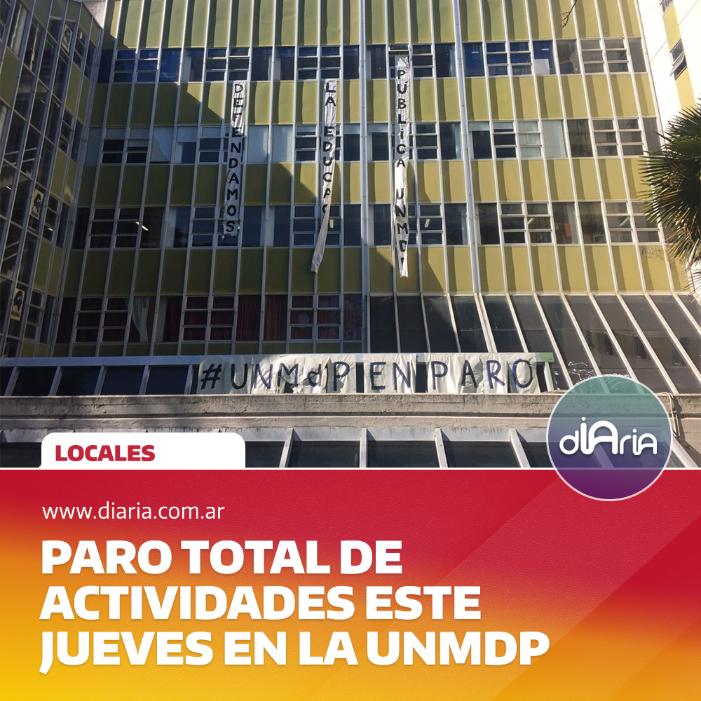 Paro total de actividades este jueves en la UNMdP